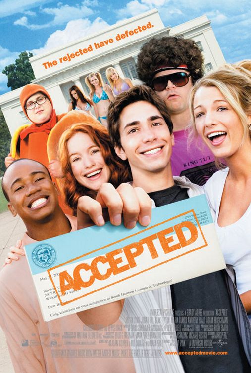 the movie poster: Accepted (2006) ver2