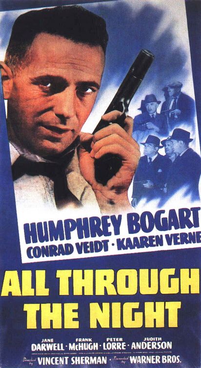 the movie poster: All Through the Night (1941)