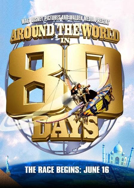 the movie poster: Around the World in 80 Days (2004)