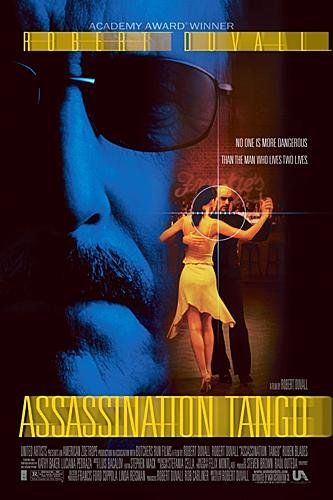 the movie poster: Assassination Tango (2003)