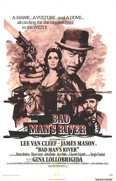 the movie poster: Bad Man's River (1971)