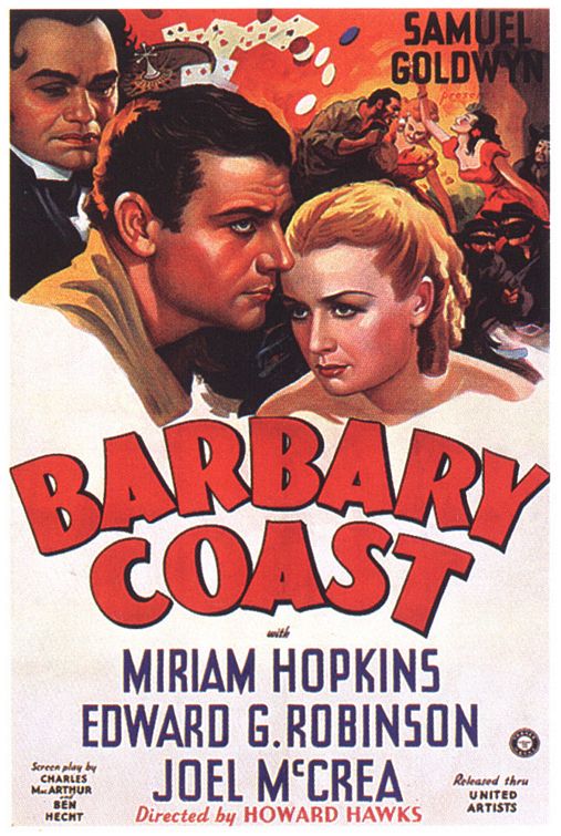 the movie poster: Barbary Coast (1935)