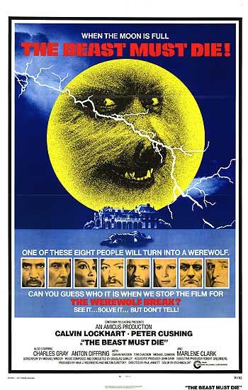 the movie poster: The Beast Must Die (1974)
