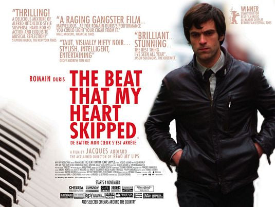 the movie poster: The Beat That My Heart Skipped (2005) ver3