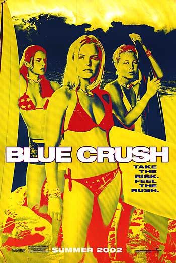 the movie poster: Blue Crush (2002) ver3