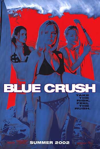 the movie poster: Blue Crush (2002) ver4