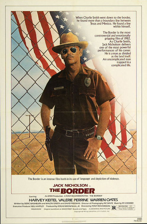 the movie poster: The Border (1982)