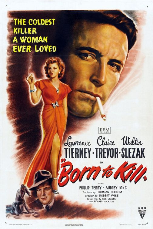 the movie poster: Born to Kill (1947)