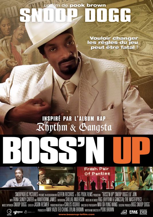 the movie poster: Boss'n Up (2005)