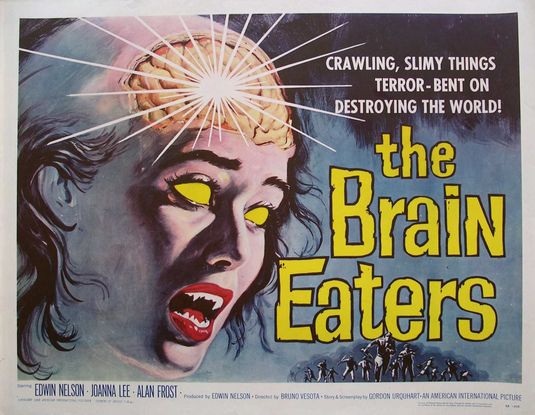 the movie poster: The Brain Eaters (1958)