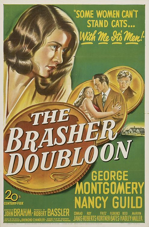 the movie poster: The Brasher Doubloon (1947)