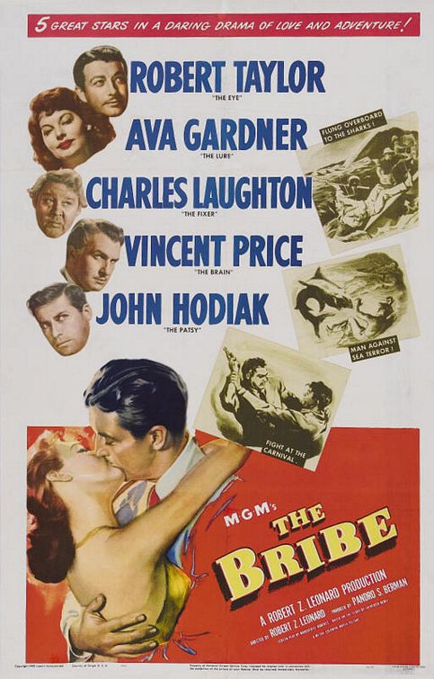 the movie poster: The Bribe (1949)