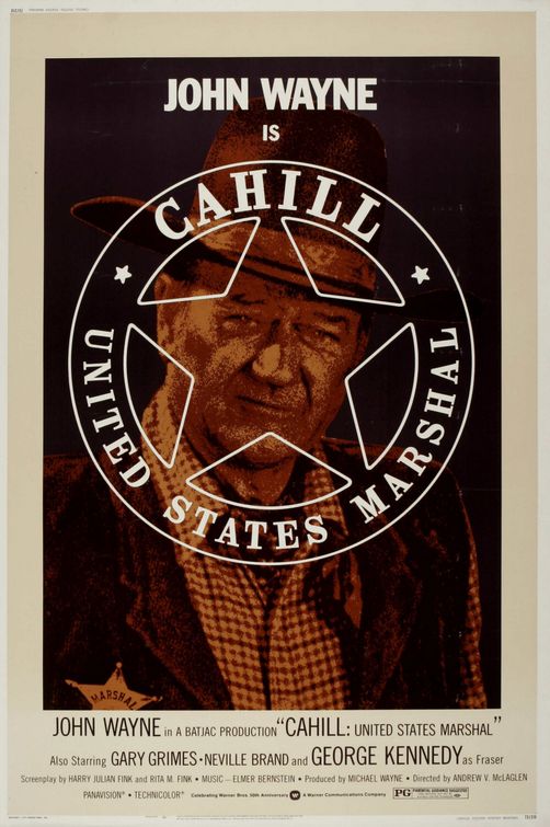 the movie poster: Cahill U.S. Marshal (1973) ver2