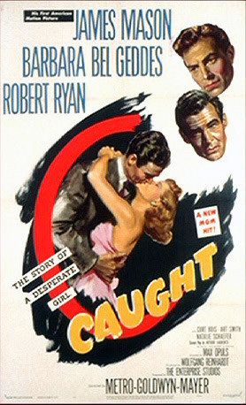 the movie poster: Caught (1949)