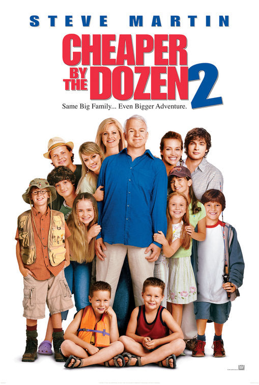 the movie poster: Cheaper by the Dozen 2 (2005)