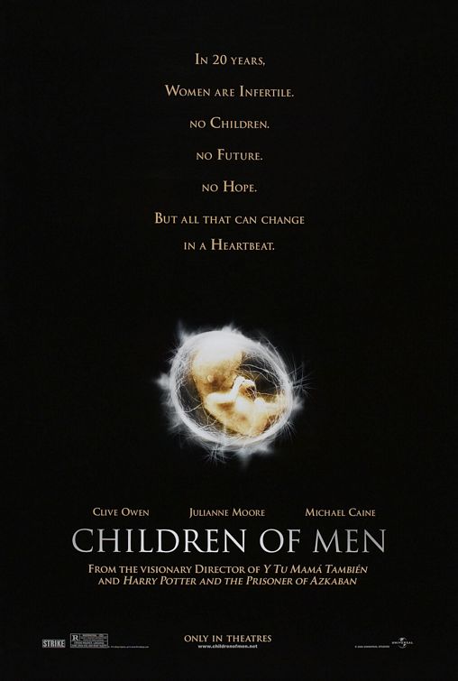 the movie poster: Children of Men (2006) ver3