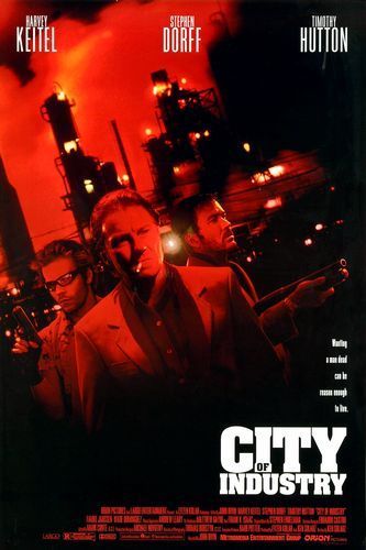 the movie poster: City Of Industry (1997)