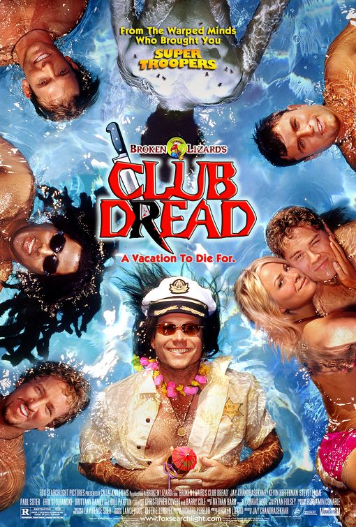 the movie poster: Club Dread (2004)