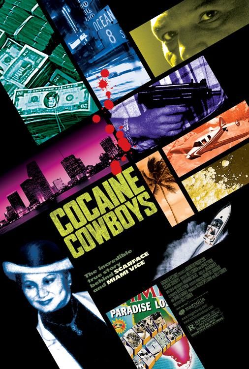 the movie poster: Cocaine Cowboys (2006)