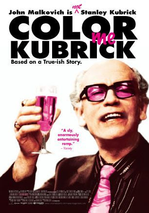 the movie poster: Colour Me Kubrick: A True...ish Story (2007)