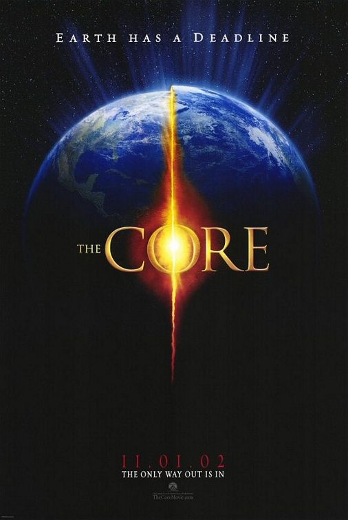 the movie poster: The Core (2003)