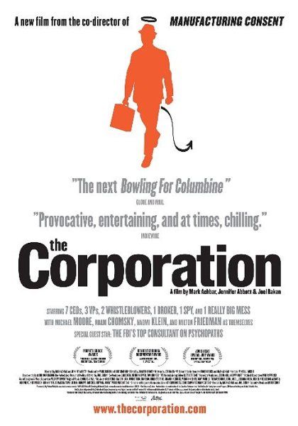 the movie poster: The Corporation (2004)