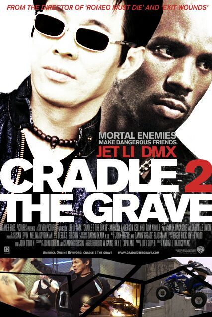 the movie poster: Cradle 2 The Grave (2003) ver2