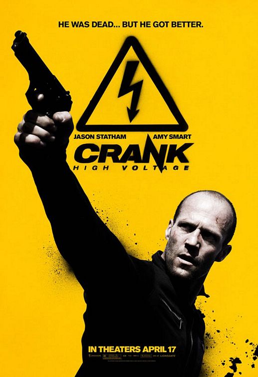the movie poster: Crank 2: High Voltage (2009) ver4