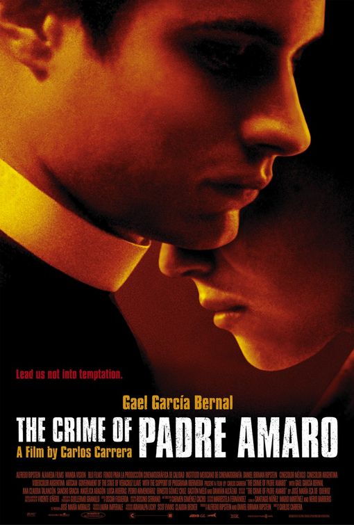 the movie poster: The Crime of Padre Amaro (2002) ver2