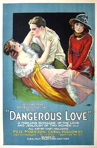 the movie poster: Dangerous Love (1920)