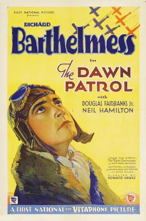 the movie poster: The Dawn Patrol (1930)
