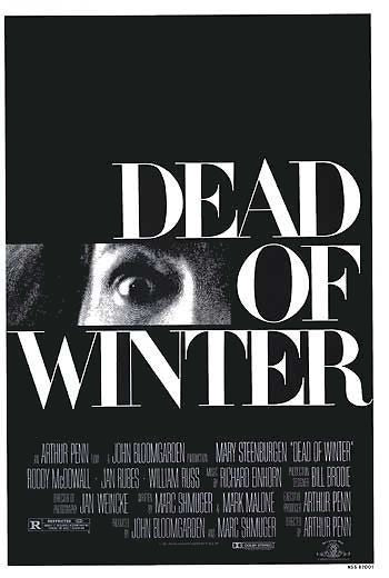 the movie poster: Dead of Winter (1987)