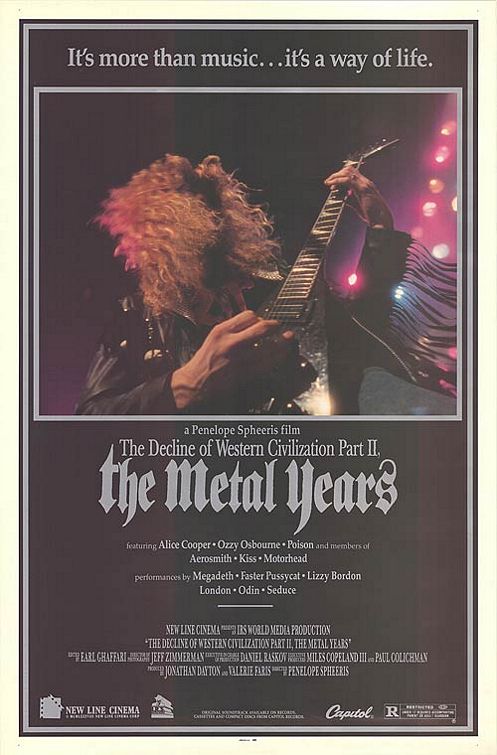 the movie poster: The Decline of Western Civilization Part II: The Metal Years (1988)