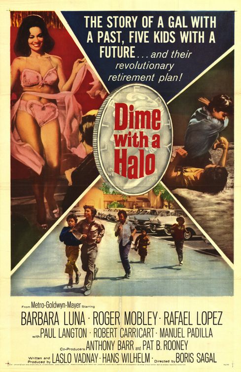 the movie poster: Dime with a Halo (1963)