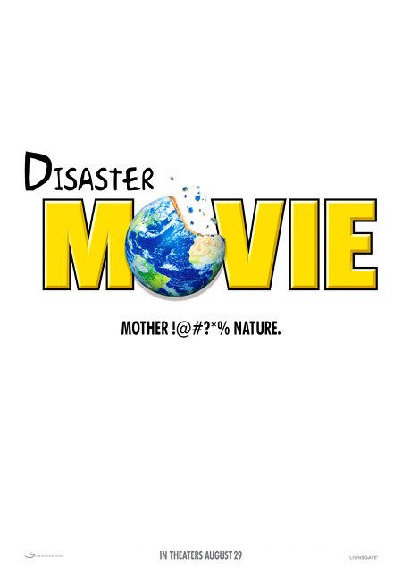 the movie poster: Disaster Movie (2008) ver2