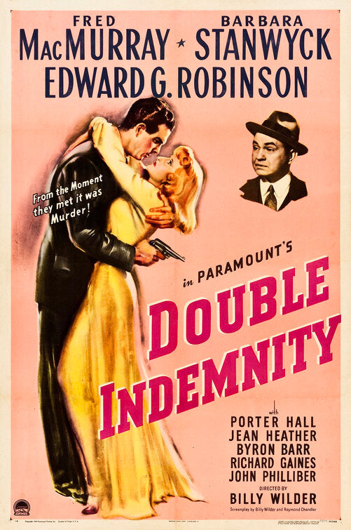 the movie poster: Double Indemnity (1944)