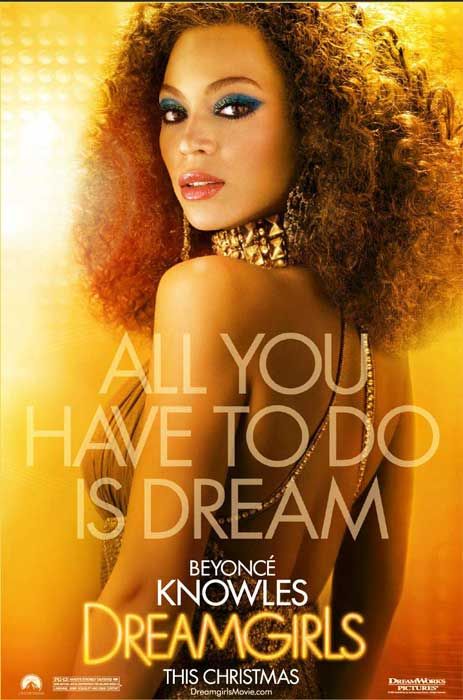 the movie poster: Dreamgirls (2006) ver2