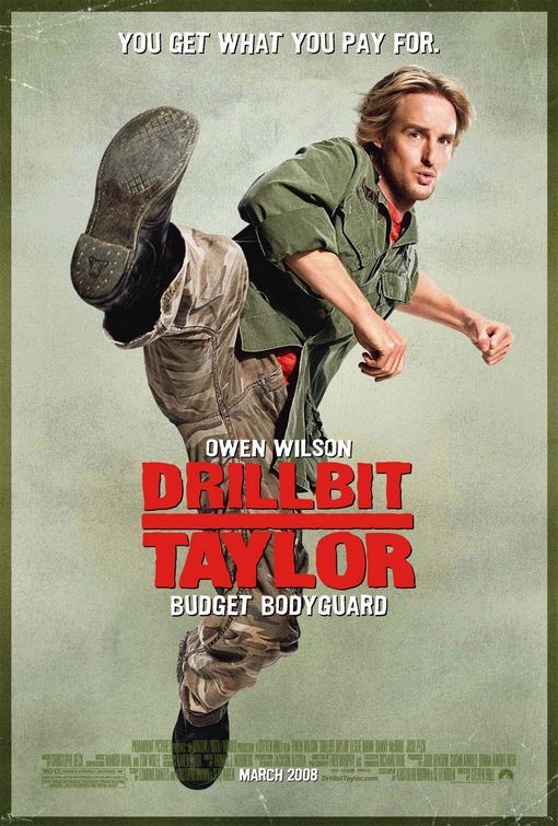 the movie poster: Drillbit Taylor (2008)