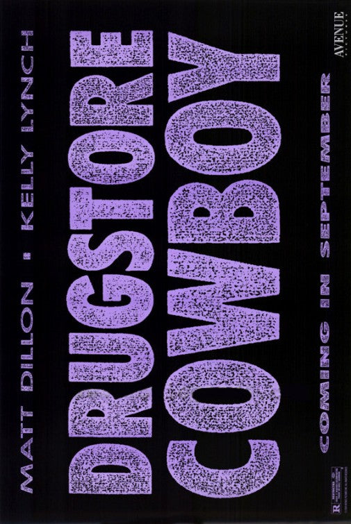 the movie poster: Drugstore Cowboy (1989)