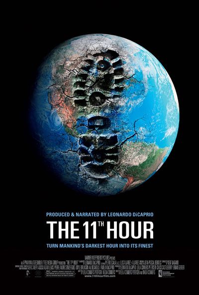 the movie poster: The 11th Hour (2007)