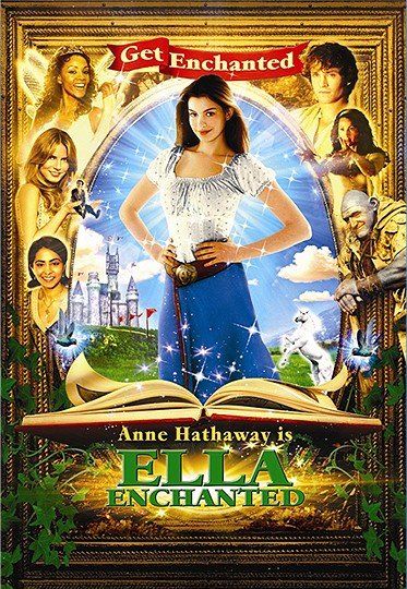 the movie poster: Ella Enchanted (2004)