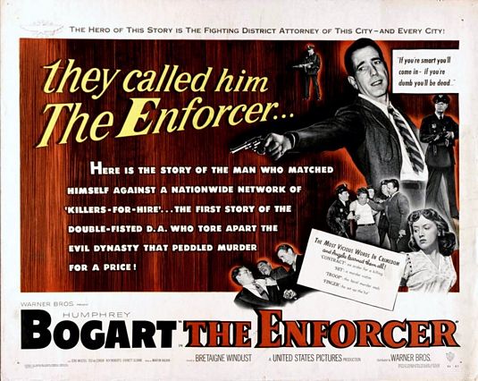 the movie poster: The Enforcer (1951)