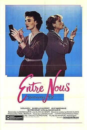 the movie poster: Entre Nous (1983)