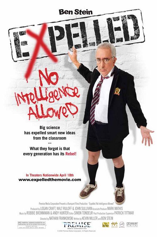 the movie poster: Expelled: No Intelligence Allowed (2008)