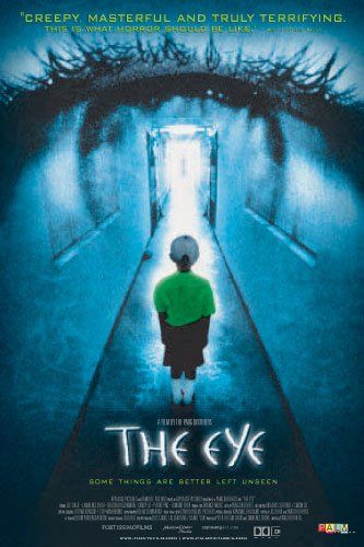 the movie poster: The Eye (2003)