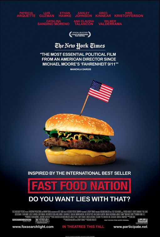 the movie poster: Fast Food Nation (2006) ver2