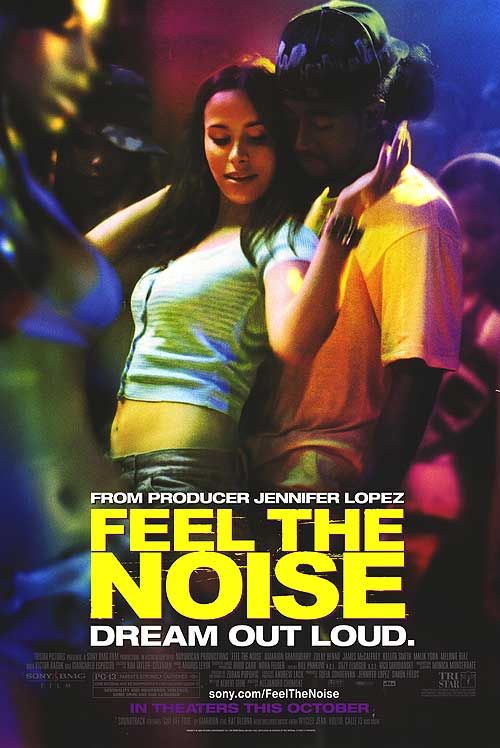 the movie poster: Feel the Noise (2007)