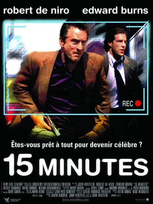 the movie poster: 15 Minutes (2001) ver3
