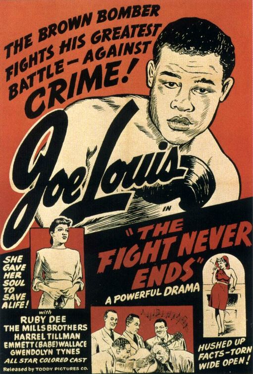 the movie poster: The Fight Never Ends (1949)