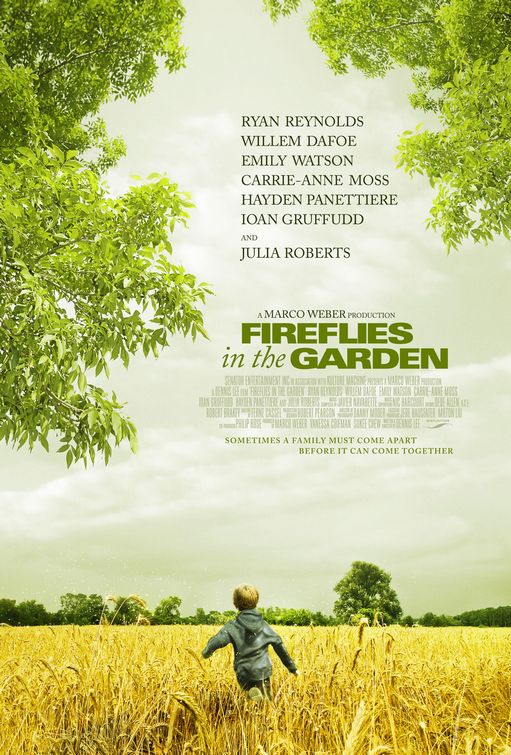 the movie poster: Fireflies in the Garden (2008) ver3
